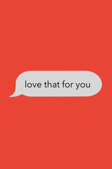 Love That 4 You' Text Poster