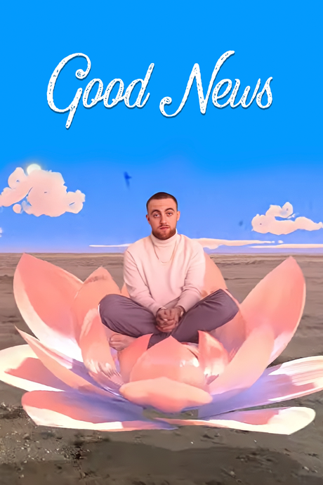 Mac Miller 'Good News' Poster - Mockup 1