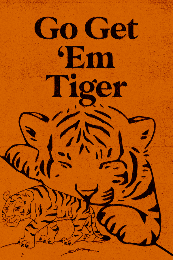 Go Get Em Tiger Poster