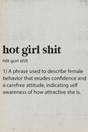 Hot Girl Shit Poster