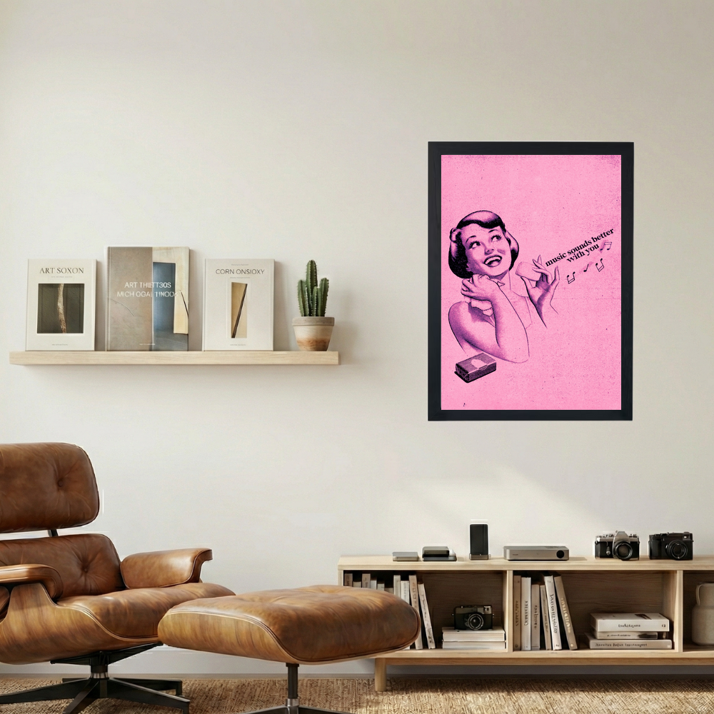 Music Sounds Better Poster - Mockup 1