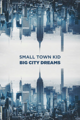Big City Dreams Poster