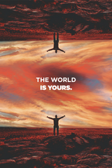 The World Is Yours Poster