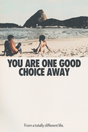 One Good Choice' Poster