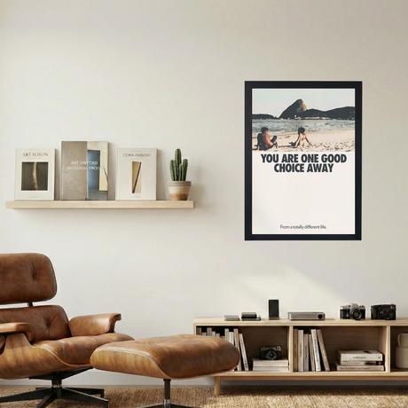 One Good Choice' Poster - Mockup 1