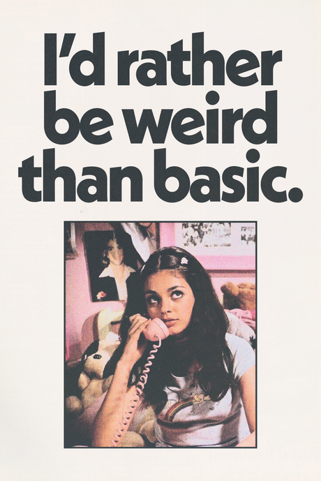 Weird > Basic' Poster