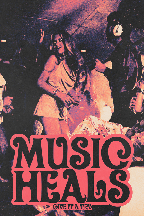 Music Heals' Poster