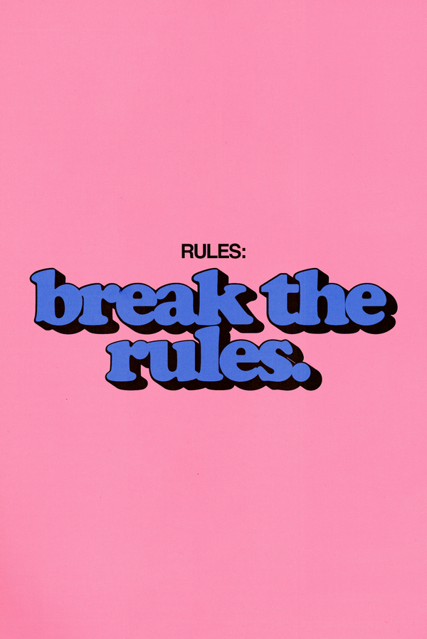 Break The Rules' Poster