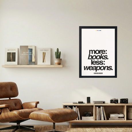 More Books, Less Weapons' Poster - Mockup 1