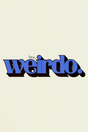 I'm A... Weirdo' Poster