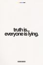 Truth Is...' Poster