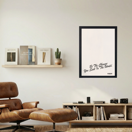 Be The Change' Poster - Mockup 1