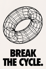 Break The Cycle' Poster