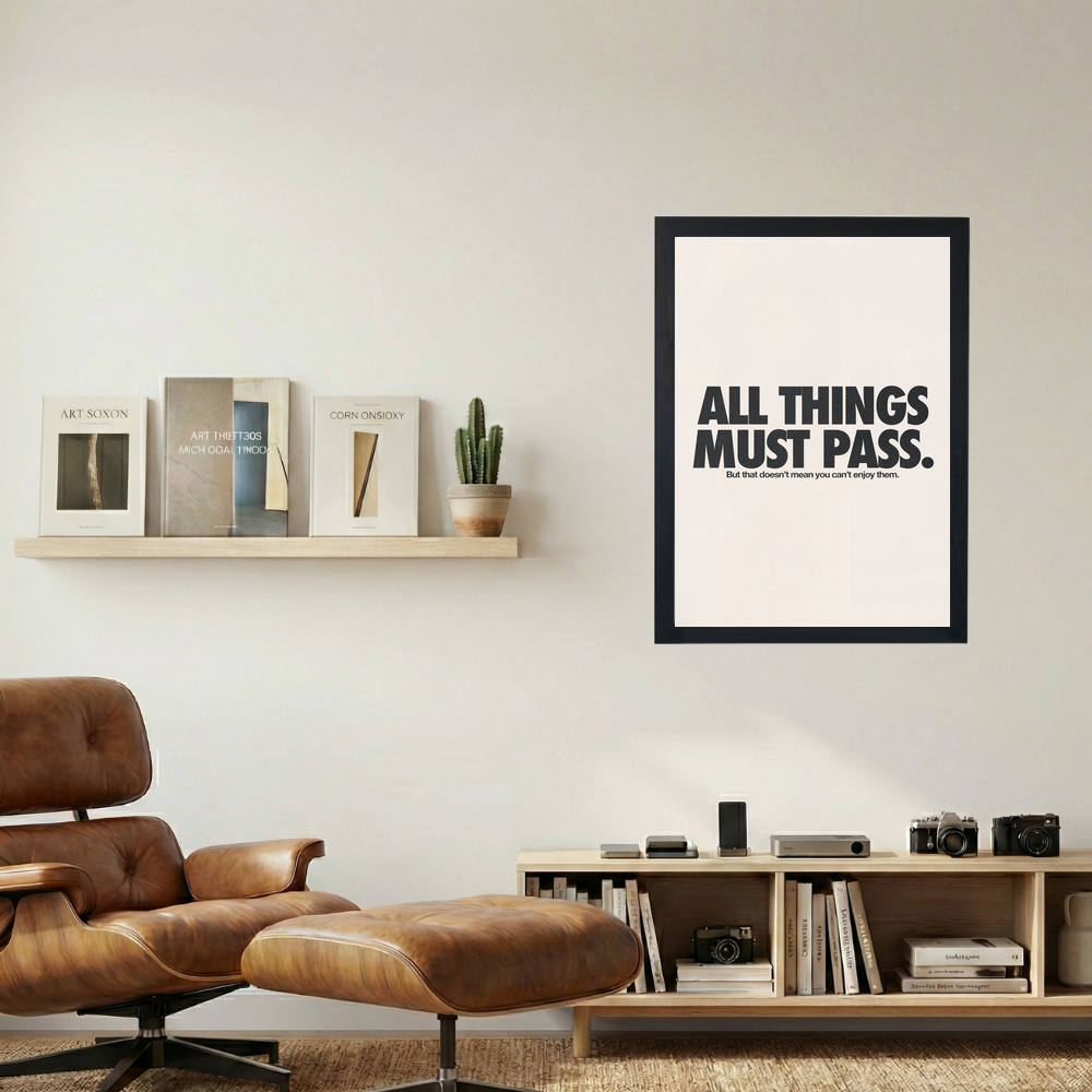 All Things Must Pass' Poster - Mockup 1