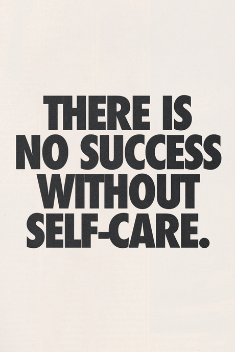 No Self-Care, No Success' Poster