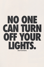 Can't Turn Off The Lights' Poster