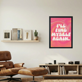 Find Myself Again' Poster - Mockup 1