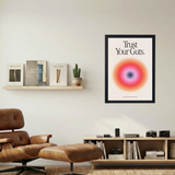 Trust Your Guts' Poster - Mockup 1