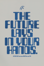 Future In Your Hands' Poster