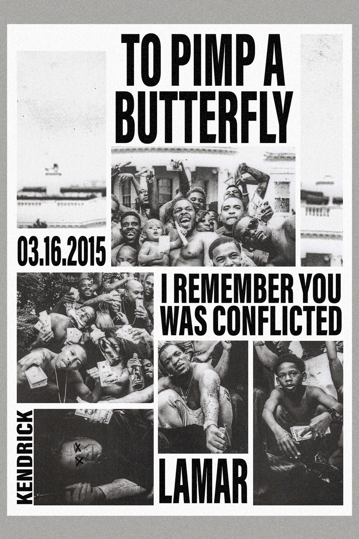Kendrick Lamar 'You Was Conflicted' Poster