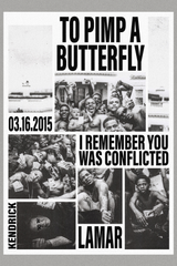 Kendrick Lamar 'You Was Conflicted' Poster