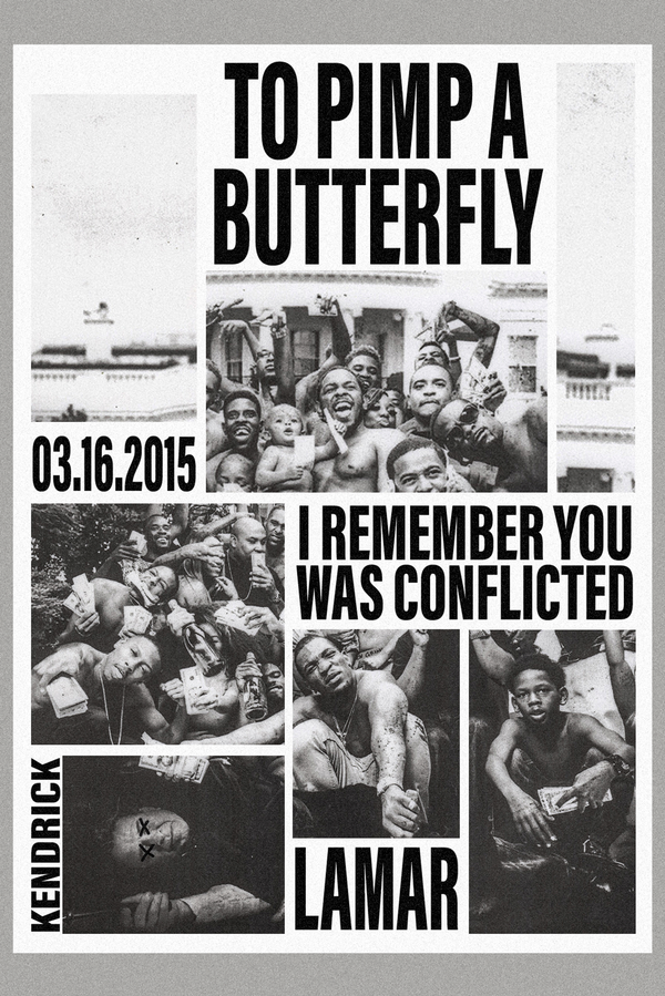Kendrick Lamar 'You Was Conflicted' Poster
