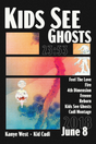 Kids See Ghosts Tracklist Poster
