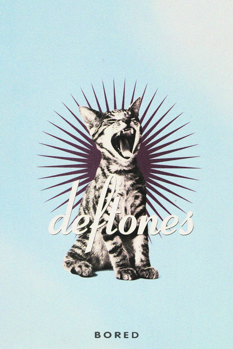 Deftones 'Bored' Poster