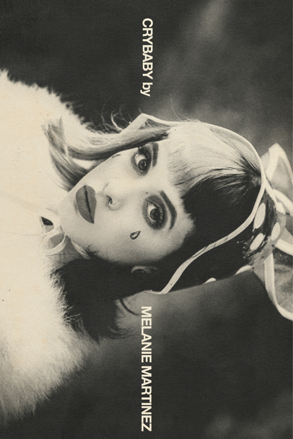 Melanie Martinez 'Cry Baby' B&W Poster