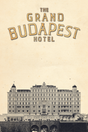 The Grand Budapest Hotel Poster