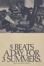 Kanye West '5 Beats A Day For 3 Summers' Poster