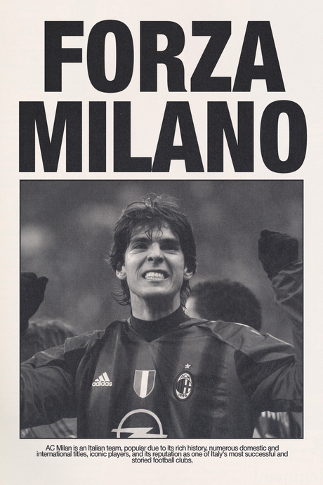Forza Milano x Kaka Poster