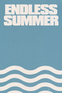 Endless Summer Poster