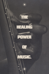 'Healing Power Of Music' Poster
