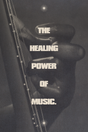 'Healing Power Of Music' Poster