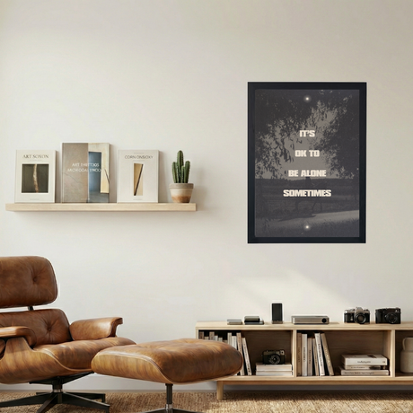 'Ok To Be Alone' Poster - Mockup 1