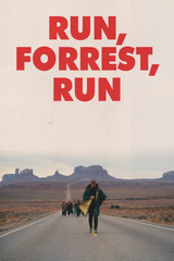 'Run, Forrest, Run' Poster