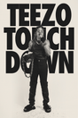 Teezo Touchdown 'Snack' Poster