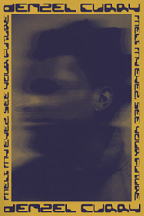 Denzel Curry 'Melt Your Eyez' Poster