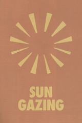 Sun Gazing Poster