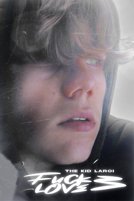 The Kid Laroi 'F*** Love 3' Poster