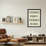 Strike First' Poster - Mockup 1