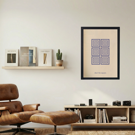 Don't Be Square' Poster - Mockup 1