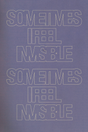 Invisible, Sometimes' Poster