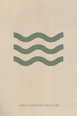 Surf The Waves Of Life' Poster