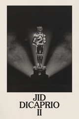 JID 'DiCaprio 2' Poster
