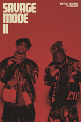 21 Savage x Metro Boomin 'Savage Mode II' Poster - Mockup 1