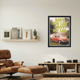 'Baby You Can Drive My Car' Poster - Mockup 1