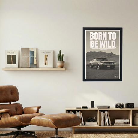 Ford Mustang 'Born To Be Wild' Poster - Mockup 1