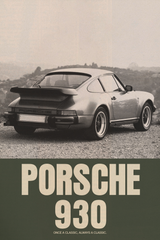 Porsche 930 'Once A Classic' Poster